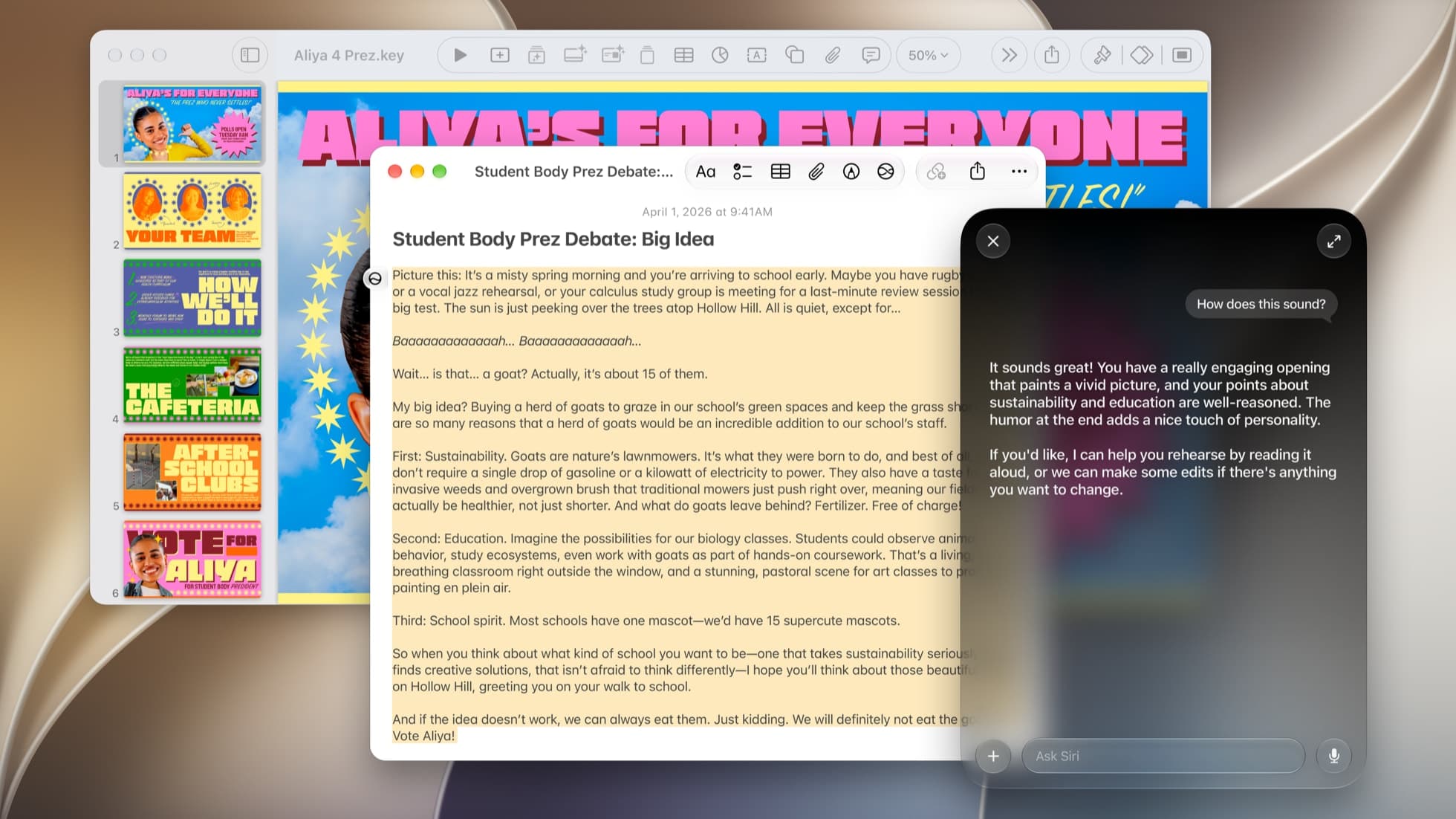 A Mac desktop with a Keynote deck titled "Aliya's for Everyone" behind a Notes window headed "Student Body Prez Debate: Big Idea"; at the right a dark Siri panel answers the question "How does this sound?" with two paragraphs of feedback above an Ask Siri field.